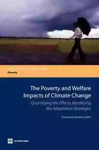 The Poverty And Welfare Impacts Of Climate Change (Directions In Development)