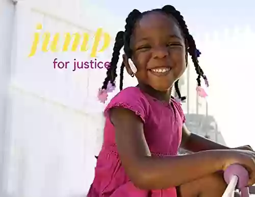 Jump For Justice: Power Of We (Understand Your Friends 2)