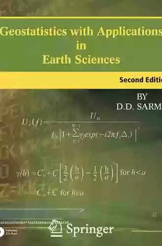 Geostatistics With Applications In Earth Sciences