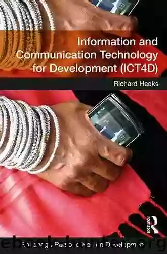 Information And Communication Technology For Development (ICT4D) (Routledge Perspectives On Development)