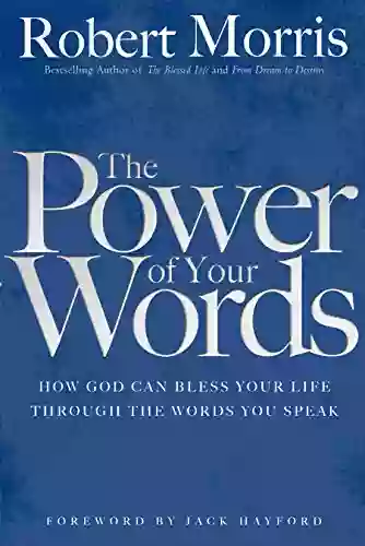 The Power of Your Words