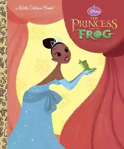 The Princess And The Frog Little Golden (Disney Princess And The Frog)