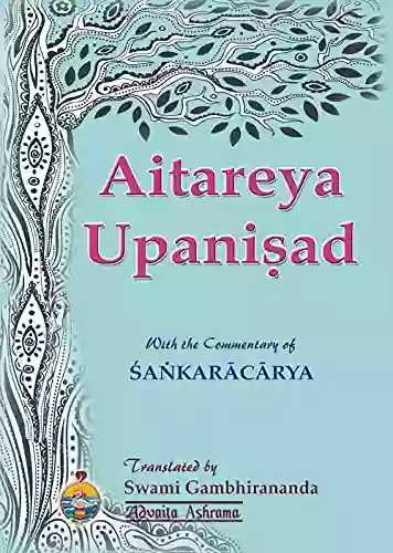 Aitareya Upanishad: With the Commentary of Shankaracharya