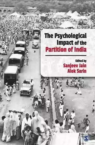 The Psychological Impact Of The Partition Of India