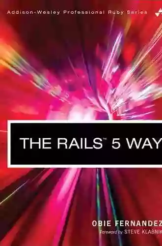 Rails 4 Way The (Addison Wesley Professional Ruby Series)