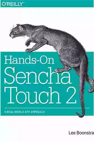 Hands On Sencha Touch 2: A Real World App Approach