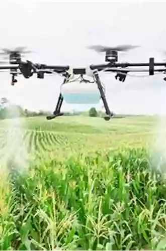 Unmanned Aerial Vehicle: Applications In Agriculture And Environment