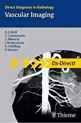 Vascular Imaging: Direct Diagnosis In Radiology