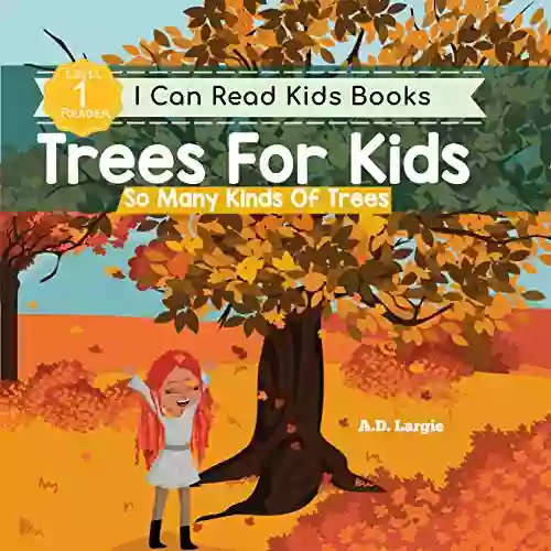 Trees For Kids: So Many Kinds Of Trees: I Can Read Level 1 (I Can Read Kids 8)