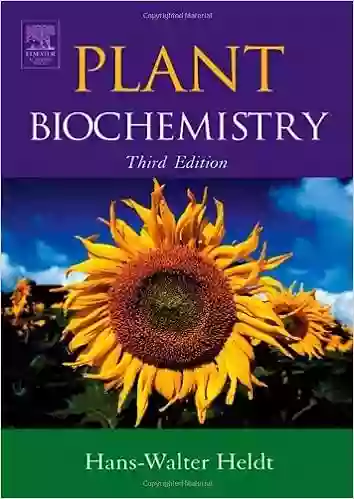 Plant Biochemistry Hans Walter Heldt