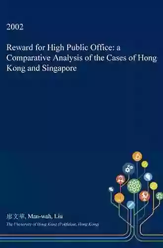 Reward For High Public Office: Asian And Pacific Rim States (Routledge Research In Comparative Politics)