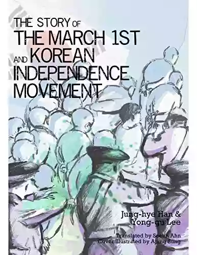 The Story of March 1 and Korean Independence Movement