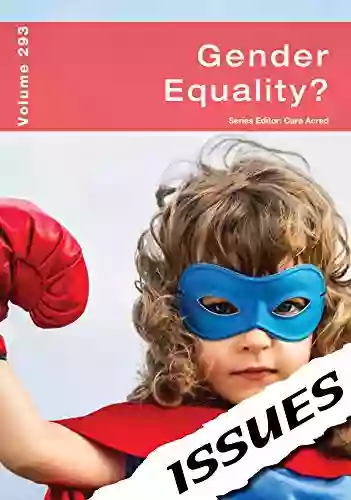 Gender Equality? (Issues 293) Fran Manushkin