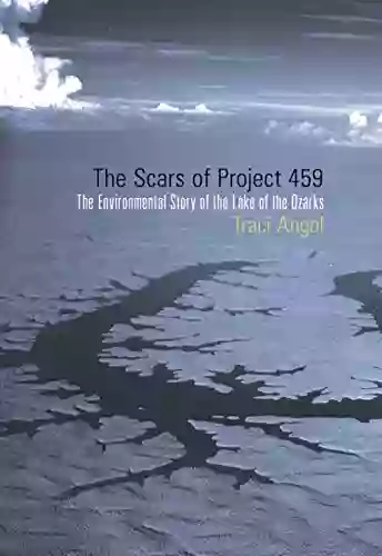 The Scars Of Project 459: The Environmental Story Of The Lake Of The Ozarks