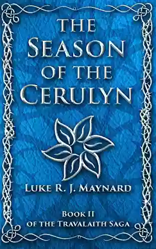 The Season Of The Cerulyn (Travalaith Saga 2)