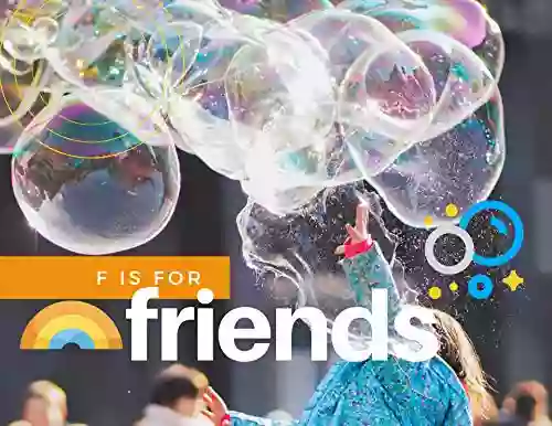 F Is For Friends: 2 Creative Stories (Letters)