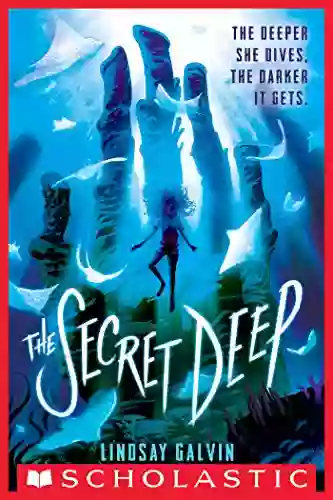 The Secret Deep Lindsay Galvin