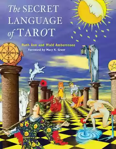 The Secret Language Of Tarot