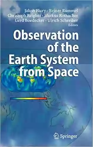 Observation Of The Earth System From Space