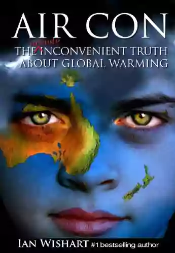 Air Con: The Seriously Inconvenient Truth About Global Warming