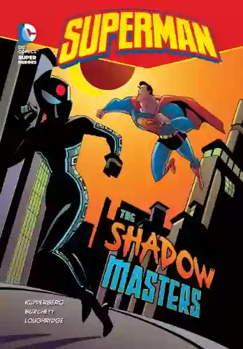 The Shadow Masters (Superman) Paul Kupperberg