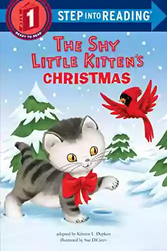 The Shy Little Kitten S Christmas (Step Into Reading)