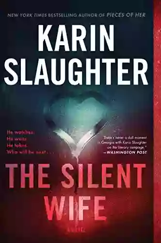 The Silent Wife: A Novel (Will Trent 10)