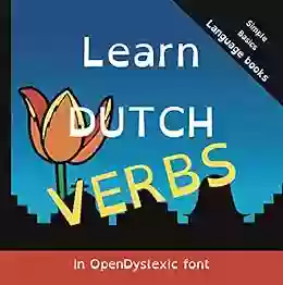 Learn Dutch Verbs: Simple Basics Language In OpenDyslexic Font