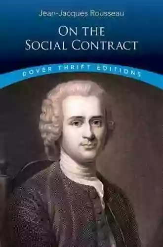 On The Social Contract (Dover Thrift Editions: Philosophy)