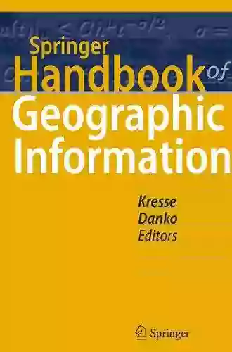 Springer Handbook Of Geographic Information (Springer Handbooks)