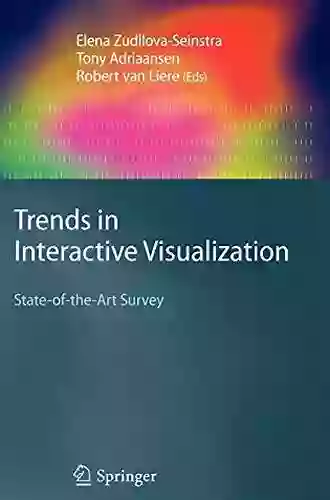 Trends In Interactive Visualization: State Of The Art Survey (Advanced Information And Knowledge Processing)