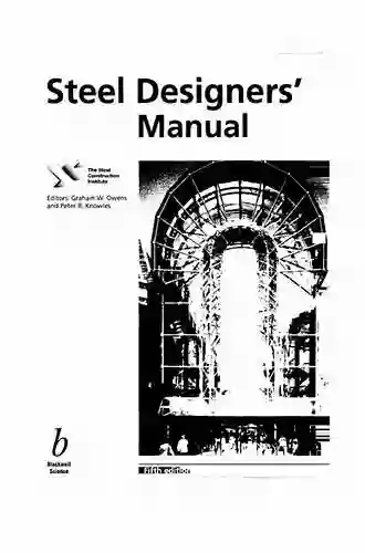 Steel Designers Manual William M Carey