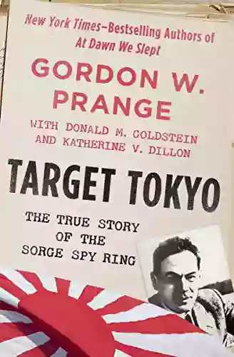 Target Tokyo: The Story Of The Sorge Spy Ring