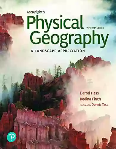 McKnight S Physical Geography: A Landscape Appreciation (2 Downloads)