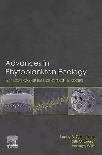 Advances In Phytoplankton Ecology: Applications Of Emerging Technologies