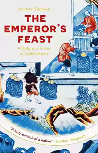 The Emperor S Feast: A Tasty Portrait Of A Nation Sunday Telegraph