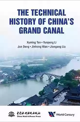 Technical History Of China S Grand Canal The