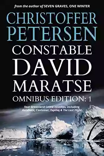 Constable David Maratse #1: Omnibus Edition (novellas 1 4)