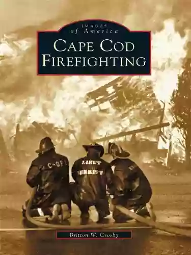 Cape Cod Firefighting (Images Of America)