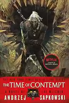 The Time Of Contempt (The Witcher 4 / The Witcher Saga Novels 2)