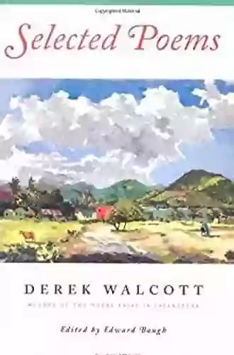 Selected Poems Derek Walcott