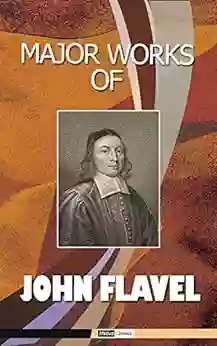 Major Works Of John Flavel