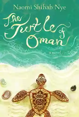 The Turtle Of Oman Naomi Shihab Nye