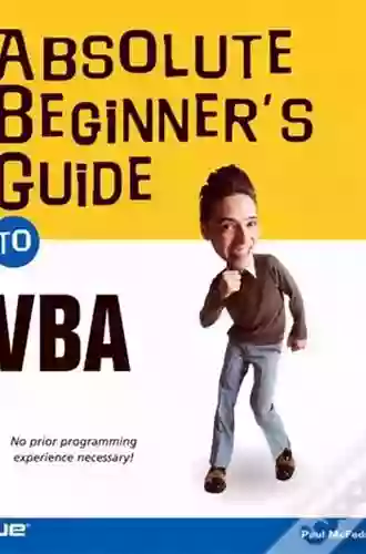 Absolute Beginner S Guide To VBA