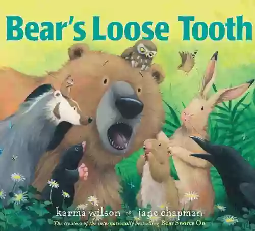 Bear s Loose Tooth (The Bear Books)