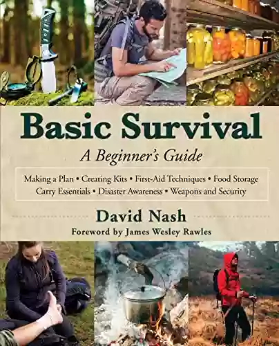 Basic Survival: A Beginner S Guide