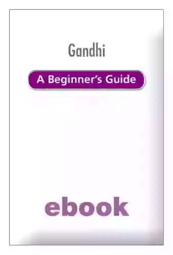 Gandhi: A Beginner S Guide (BGKF)