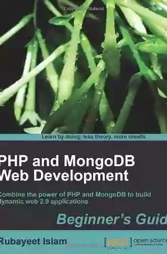 PHP and MongoDB Web Development Beginner s Guide