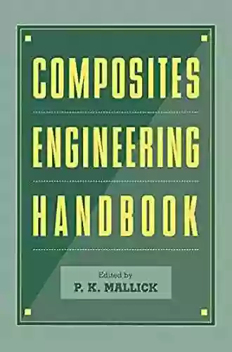 Composites Engineering Handbook (Materials Engineering 11)