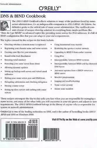 DNS Bind Cookbook: Solutions Examples For System Administrators